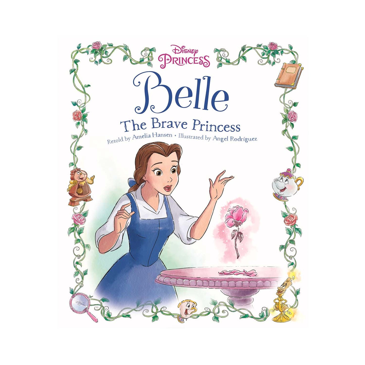 Disney Princess Beauty and the Beast: Belle The Brave Princess (Picture Bk Pb Disney) Parragon
