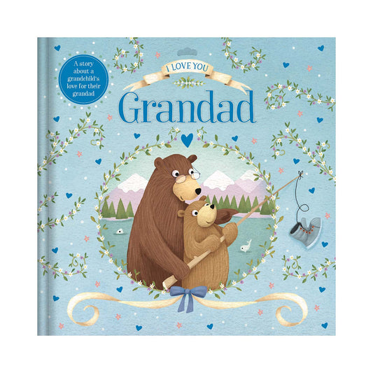 I Love You Grandad (Gift Book) Parragon Publishing India