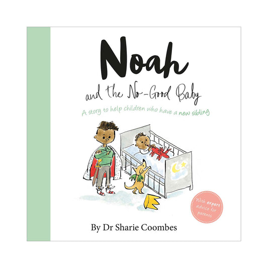 Noah and the No-Good Baby (No More Worries) [Hardcover] Coombes, Dr Sharie