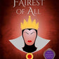 Disney Princess Snow White: Fairest of All (Villain Tales) Valentino, Serena
