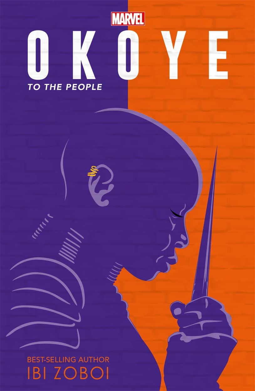 Marvel Okoye: To The People: A Black Panther Novel (Young Adult Fiction) Zoboi, Ibi