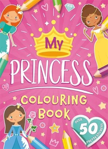 My Princess Colouring Book (Holo Colouring) Igloo Books