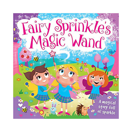 Fairy Sprinkle’s Magic Wand (Picture Flats) [Paperback] Parragon