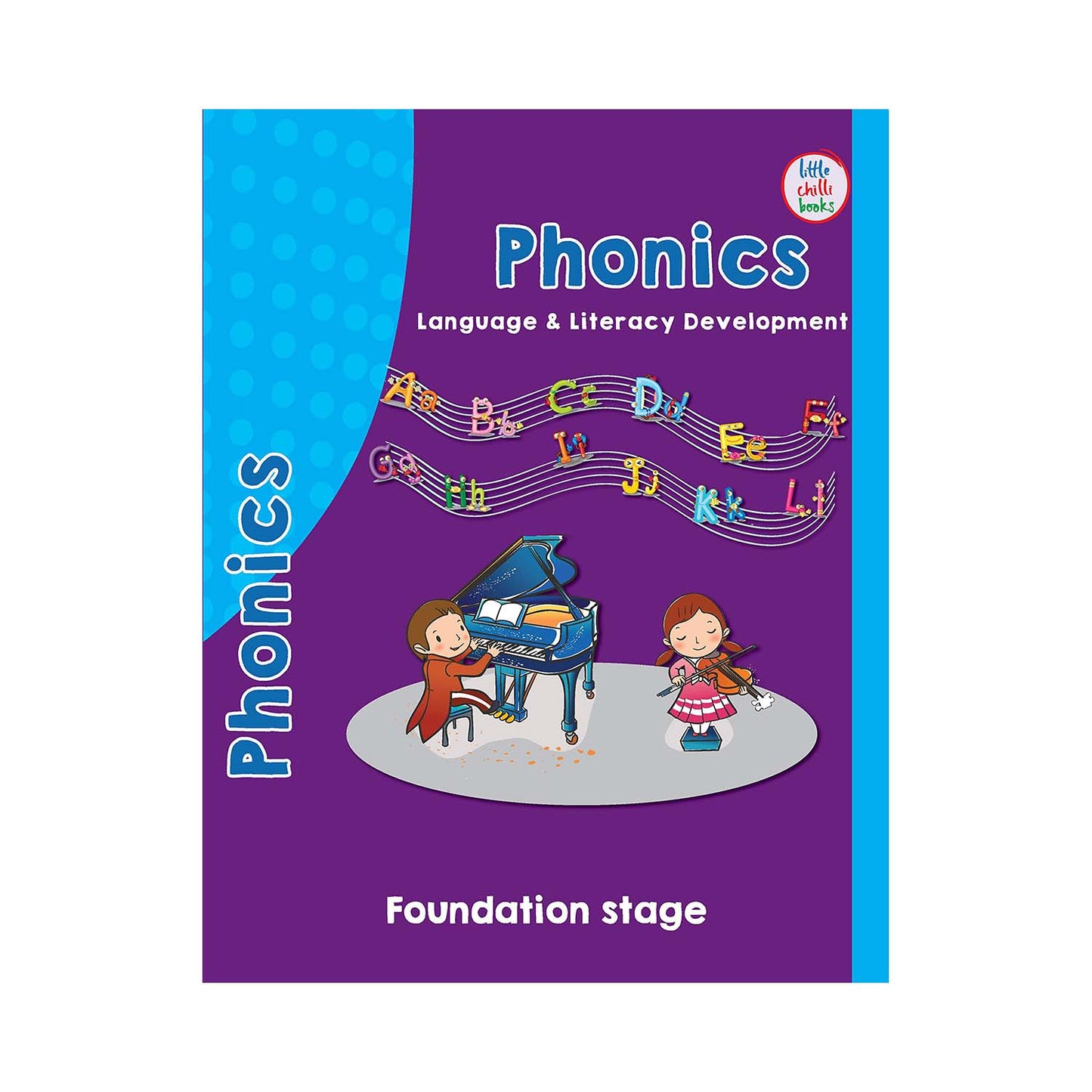 Phonics Languge & Literacy Development Foundation Stage