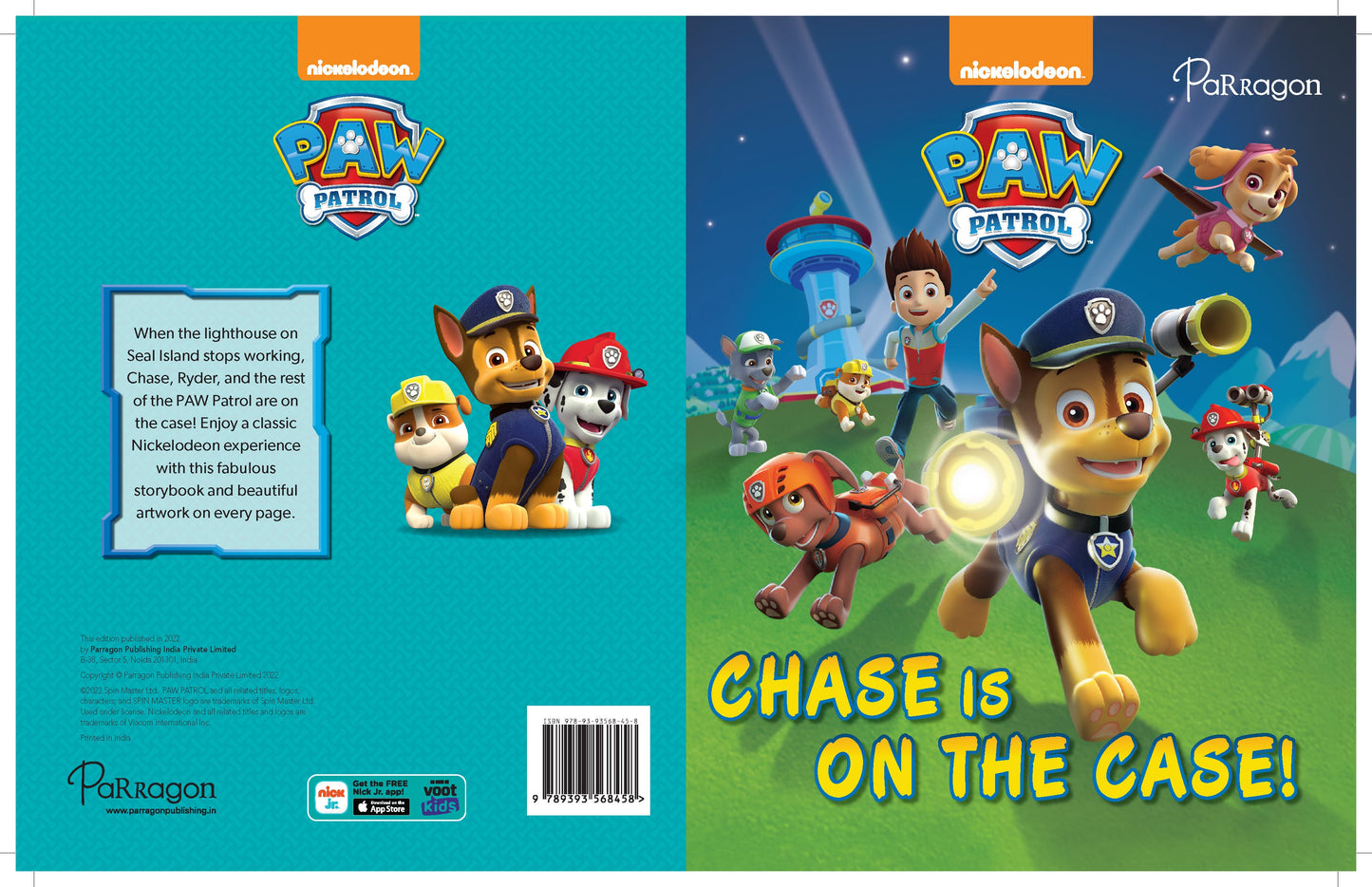 Paw Patrol Chase is on the Case [Paperback] Nickelodeon Parragon Publishing India