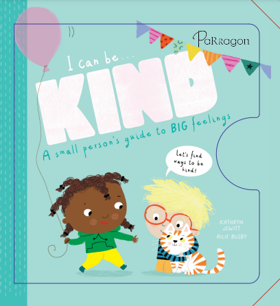 I Can Be Kind Parragon