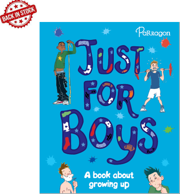 Just For Boys (A book about growing up) Parragon