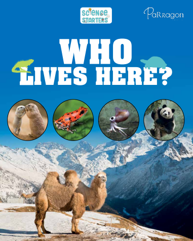 Science Starters: Who Lives Here? Reference Book [Paperback] Parragon